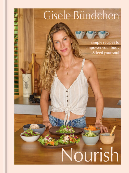 Title details for Nourish by Gisele Bündchen - Available